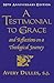 A Testimonial to Grace: and Reflections on a Theological Journey