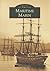 Maritime Marin (Images of America: California)