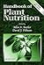 Handbook of Plant Nutrition by Allen V. Barker Handbook of Plant Nutrition by Allen V. Barker