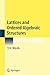 Lattices and Ordered Algebraic Structures (Universitext)