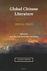 Global Chinese Literature: Critical Essays, Student Edition (Chinese Overseas, 3) Global Chinese Literature: Critical Essays, Student Edition (Chinese Overseas, 3)