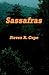 Sassafras by Steven R. Cope