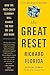 The Great Reset by Richard Florida The Great Reset by Richard Florida
