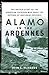 Alamo in the Ardennes: The ...