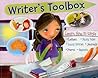 Writer's Toolbox: Learn How to Write Letters, Fairy Tales, Scary Stories, Journals, Poems, and Reports Writer's Toolbox: Learn How to Write Letters, Fairy Tales, Scary Stories, Journals, Poems, and Reports