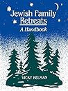 Jewish Family Retreats: A Handbook