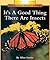 It's a Good Thing There Are Insects by Allan Fowler