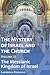 The Mystery of Israel and the Church, Vol. 3 by Lawrence Feingold