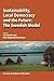 Sustainability, Local Democracy and the Future: The Swedish Model