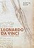 Leonardo Da Vinci: Experien...