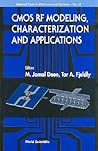CMOS RF Modeling, Characterization and Applications