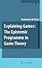 Explaining Games: The Epistemic Programme in Game Theory (Synthese Library, 346)