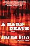 A Hard Death