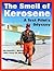 The Smell of Kerosene: A Test Pilot's Odyssey
