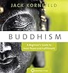 Buddhism: A Begin...