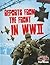 Reports from the Front in WWII (Crabtree Connections Level 3 - Average)