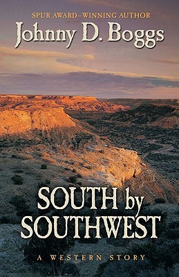 South by Southwest: A Western Story (Five Star Western Series)