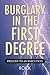 Burglary in the First Degree