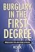 Burglary in the First Degree by Kenneth Reid
