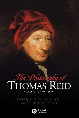 The Philosophy of Thomas Reid: A Collection of Essays (Philosophical Quarterly Special Issues)