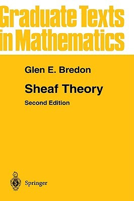 Sheaf Theory (Graduate Texts in Mathematics, 170)