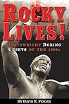 Rocky Lives!: Heavyweight Boxing Upsets Of The 1990s