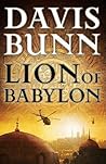 Lion of Babylon by Davis Bunn