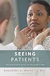 Seeing Patients: ...