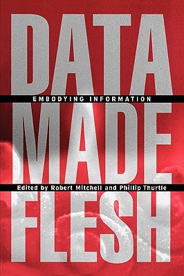 Data Made Flesh (Paperback)