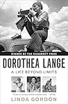 Dorothea Lange: A...