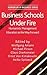 Business Schools Under Fire...