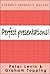 Perfect Presentations! by Peter Levin