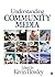 Understanding Community Media