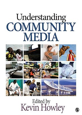 Understanding Community Media (Paperback)
