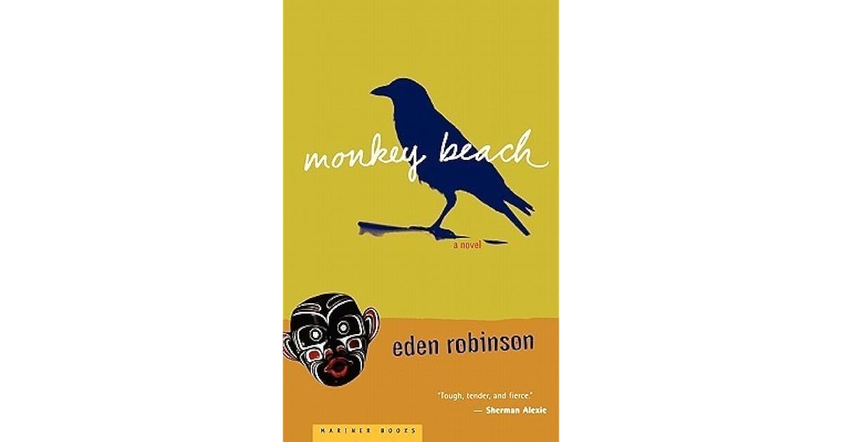 Monkey Beach By Eden Robinson