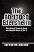 The Abridged Edersheim: The Life and Times of Jesus the Messiah Books 1, 2 & 3