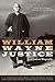 William Wayne Justice: A Ju...