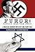 Furor: Hitler and the Frog:...