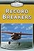 Record Breakers