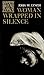 A Woman Wrapped in Silence by John W. Lynch