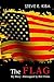 The Flag by Steve E. Kiba