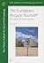 Be European, Recycle Yourself!: The Changing Work Ethic in Romania (Halle Studies in the Anthropology of Eurasia)