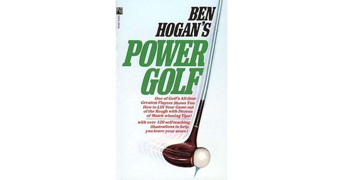 Power Golf by Ben Hogan