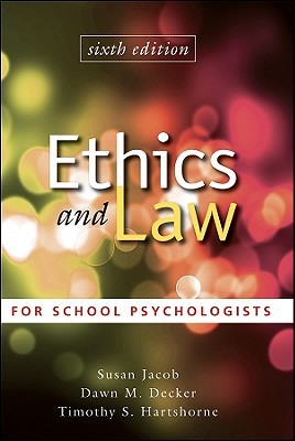 Ethics and Law for School Psychologists (Hardcover)
