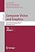 Computer Vision and Graphics: Second International Conference, ICCVG 2010, Warsaw, Poland, September 20-22, 2010, Proceedings, Part II (Lecture Notes in Computer Science, 6375)