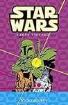 Star Wars: A Long Time Ago... Vol. 5: Fool's Bounty