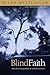 Blind Faith by Ellen Wittlinger