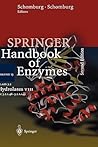 Class 3.2 Hydrolases VIII: EC 3.2.1.48 - 3.2.1.149 (Springer Handbook of Enzymes, 13)