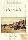 Prescott (Postcard History Series)