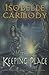 The Keeping Place by Isobelle Carmody